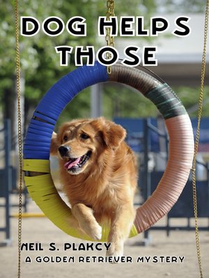 Dog Helps Those - ebook
